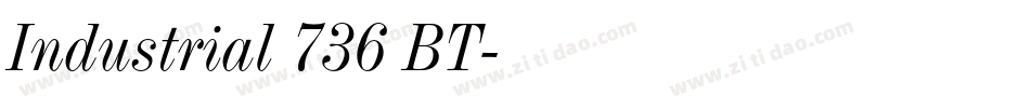 Industrial 736 BT字体转换
